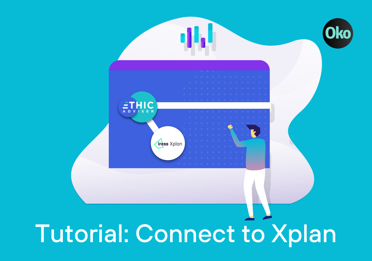 Read more about the article Oko Adviser Tutorial: Connecting to Xplan